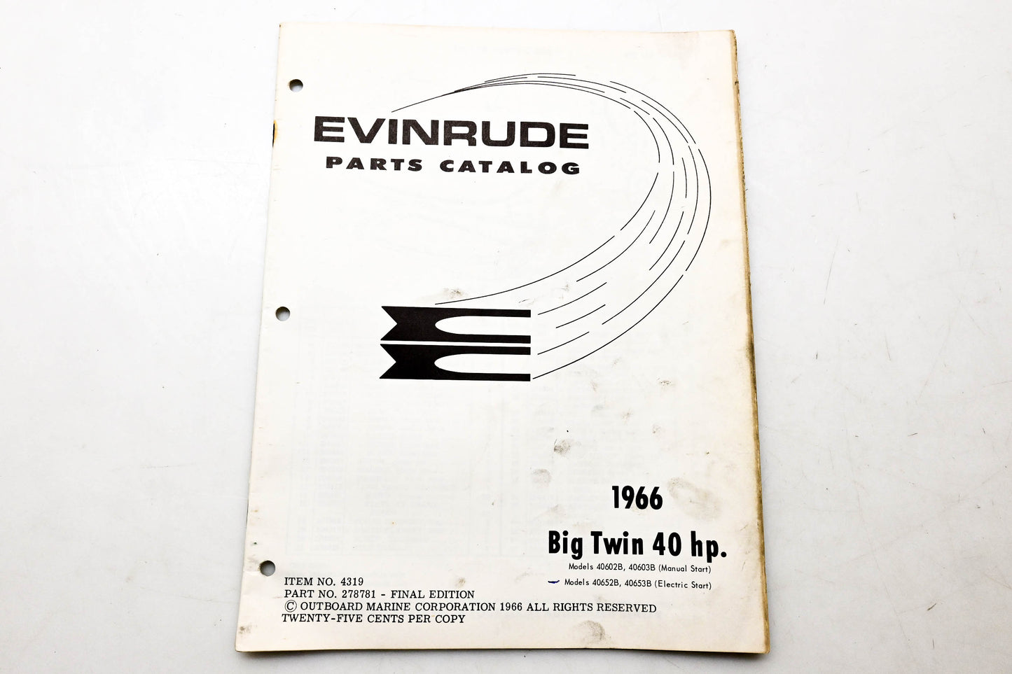 OMC 4319, 278781 Evinrude Parts Catalog 1966 Big Twin