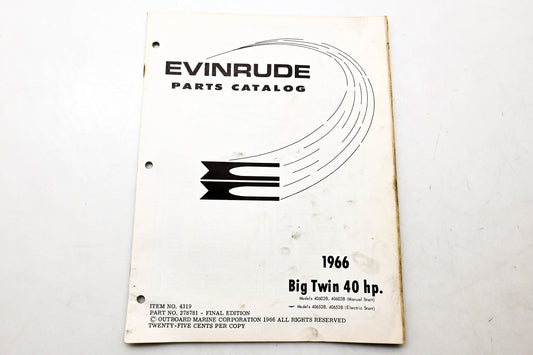 OMC 4319, 278781 Evinrude Parts Catalog 1966 Big Twin
