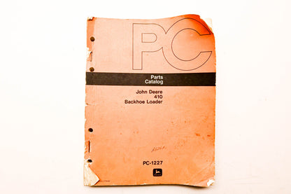 OEM John Deere PC-1227 Parts Catalog 410 Backhoe Loader