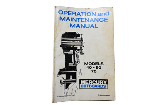 OEM Mercury C-90-97854 881 Operation & Maintenance Manual Models 40 50 70