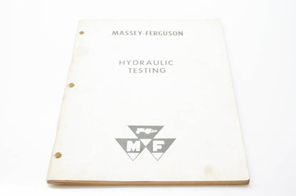 Massey Ferguson 690 829 M1 Hydraulic Testing