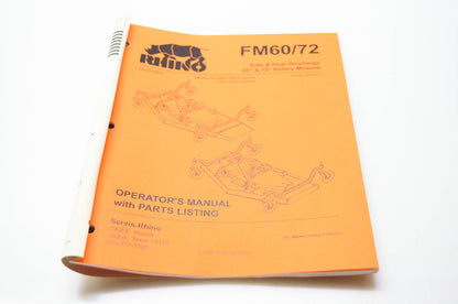 Rhino 00761717 Operator's Manual with Parts Listing FM60/72