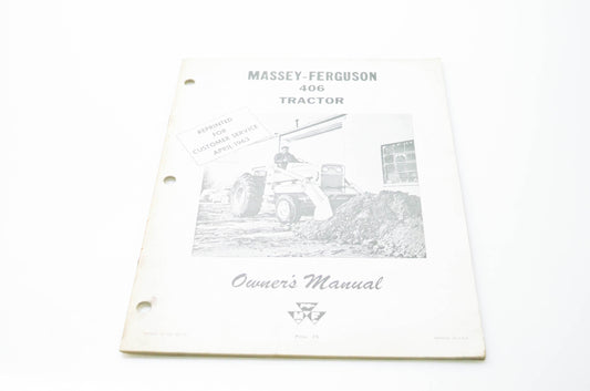 Massey Ferguson 690409M1 406 Tractor Owner's Manual