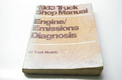 Ford Motor Company FPS 365-126-326-83HT 1983 Truck Shop Manual Engine Emissions Diagnosis