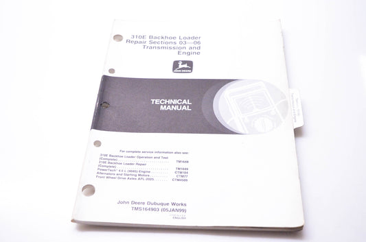 OEM John Deere TMS164903 310E Backhoe Loader Repair Sections 03-06 Transmission & Engine Technical Manual