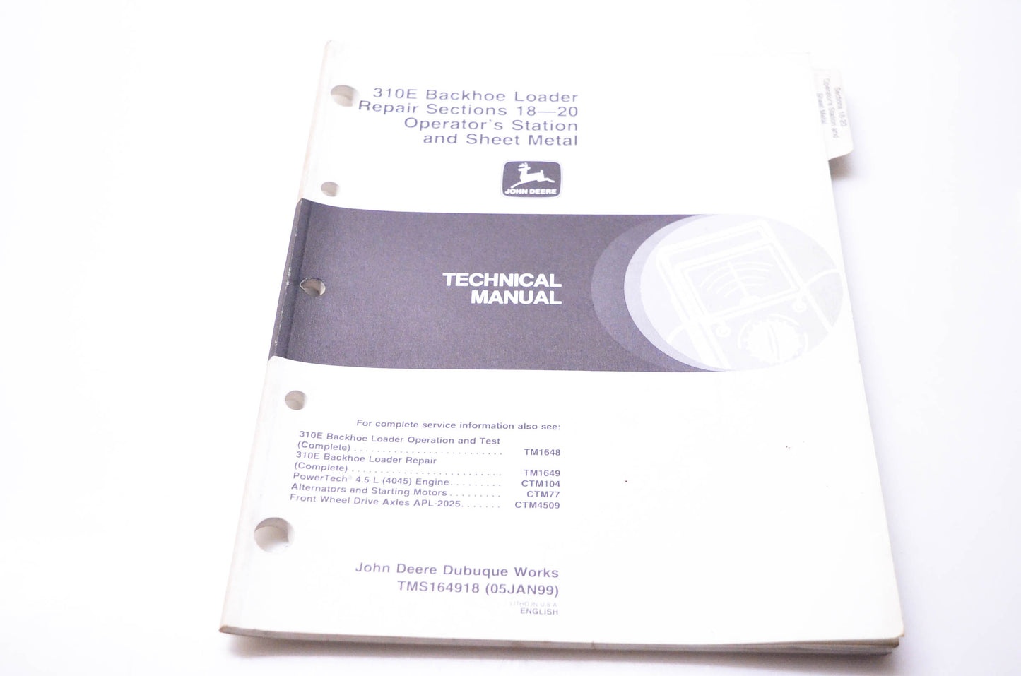 OEM John Deere TMS164918 310E Backhoe Loader Repair Sections 18-20 Operator's Station & Sheet Metal
