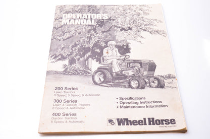 Wheel Horse 810372R1 Operator's Manual 200 300 400 Series