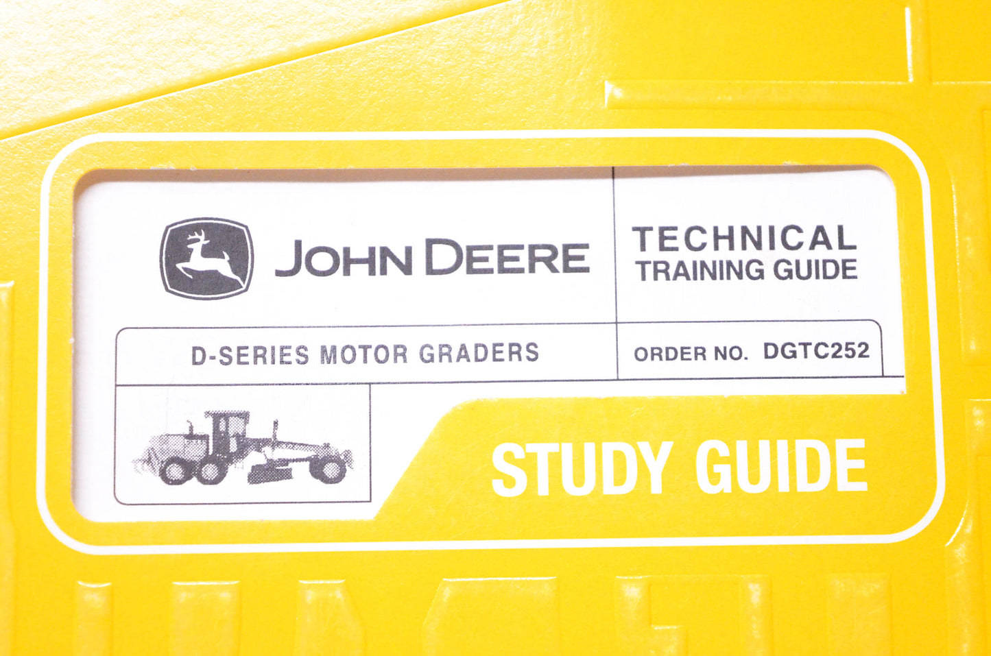 New OEM John Deere DGTC252 Technical Training Guide D-Series Motor Graders NOS
