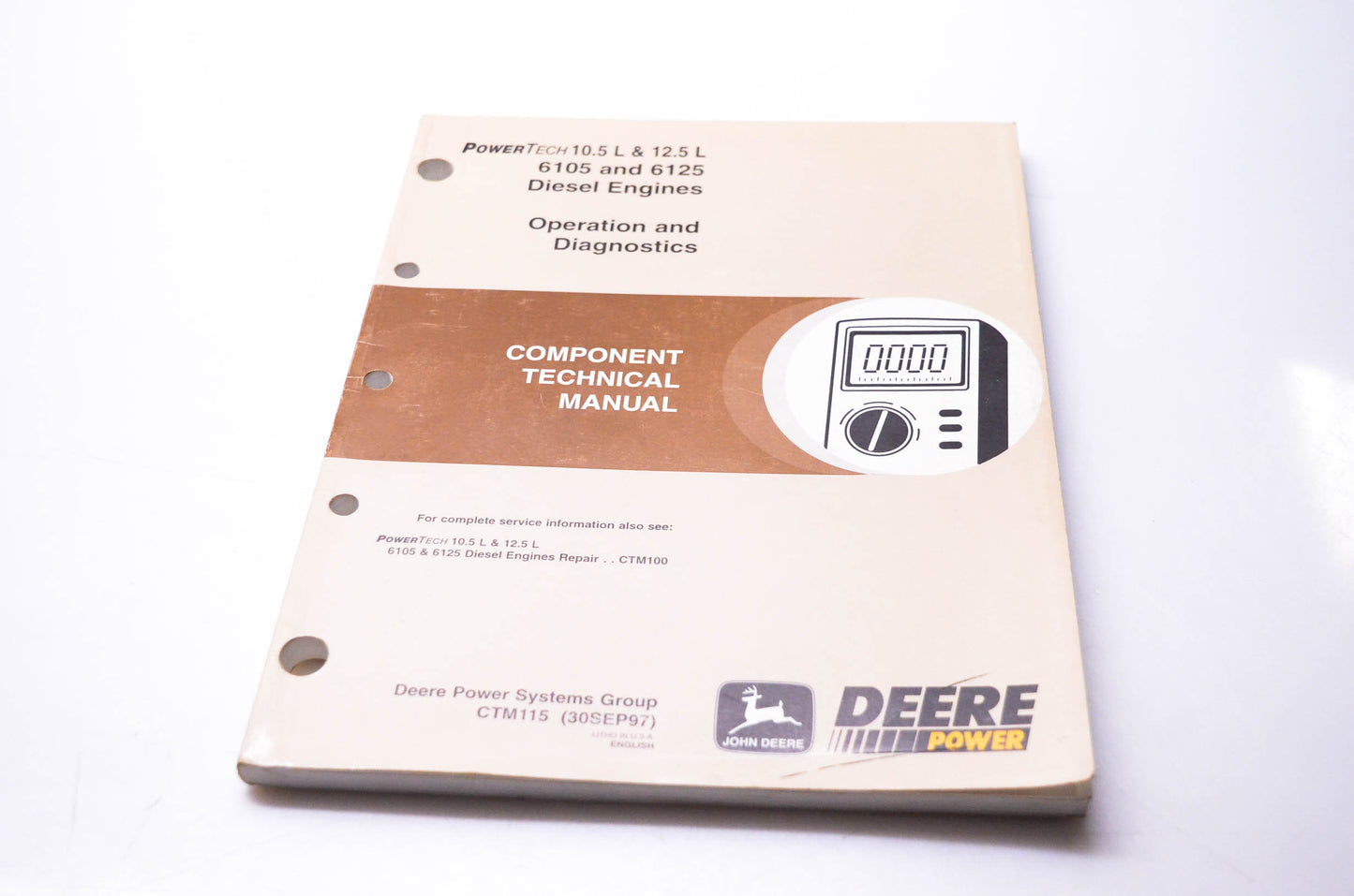 OEM John Deere CTM115 Operation & Diagnostics Component Technical Manual