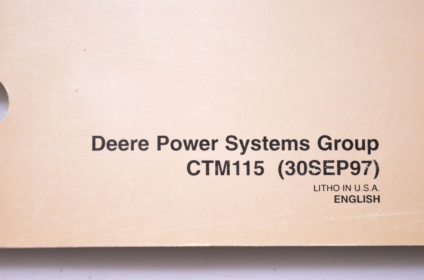 OEM John Deere CTM115 Operation & Diagnostics Component Technical Manual