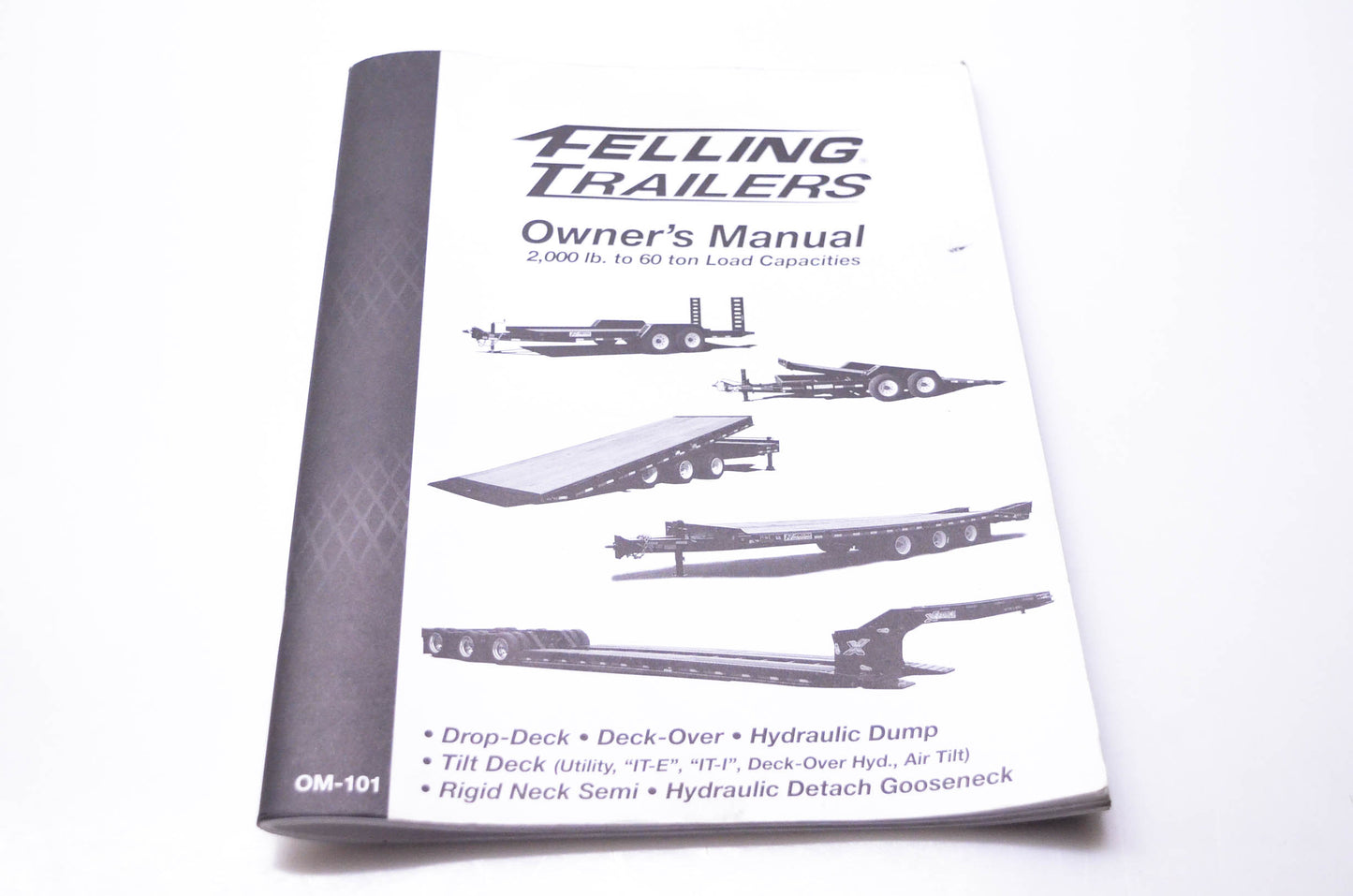 Felling Trailers OM-101 Owner's Manual