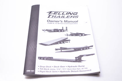 Felling Trailers OM-101 Owner's Manual