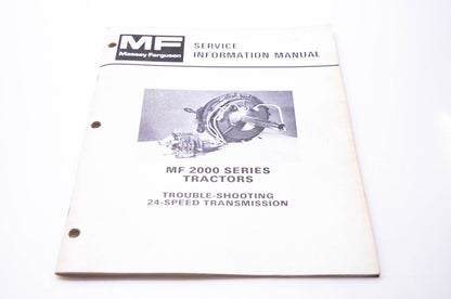 Massey Ferguson 1448 646 M1 Service Information Manual MF 2000 Series Tractors NOS