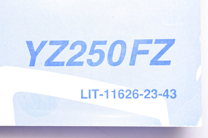 OEM Yamaha LIT-11626-23-43 2010 Owner's Service Manual YZ250FZ