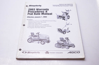 Simplicity Manufacturing 020384 L 2003 Warranty Procedures & Flat Rate Manual