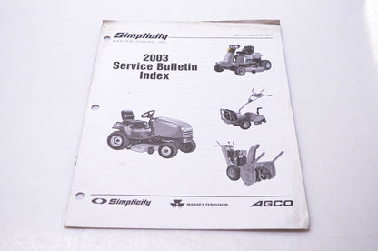 Simplicity Manufacturing 020384K 2003 Service Bulletin