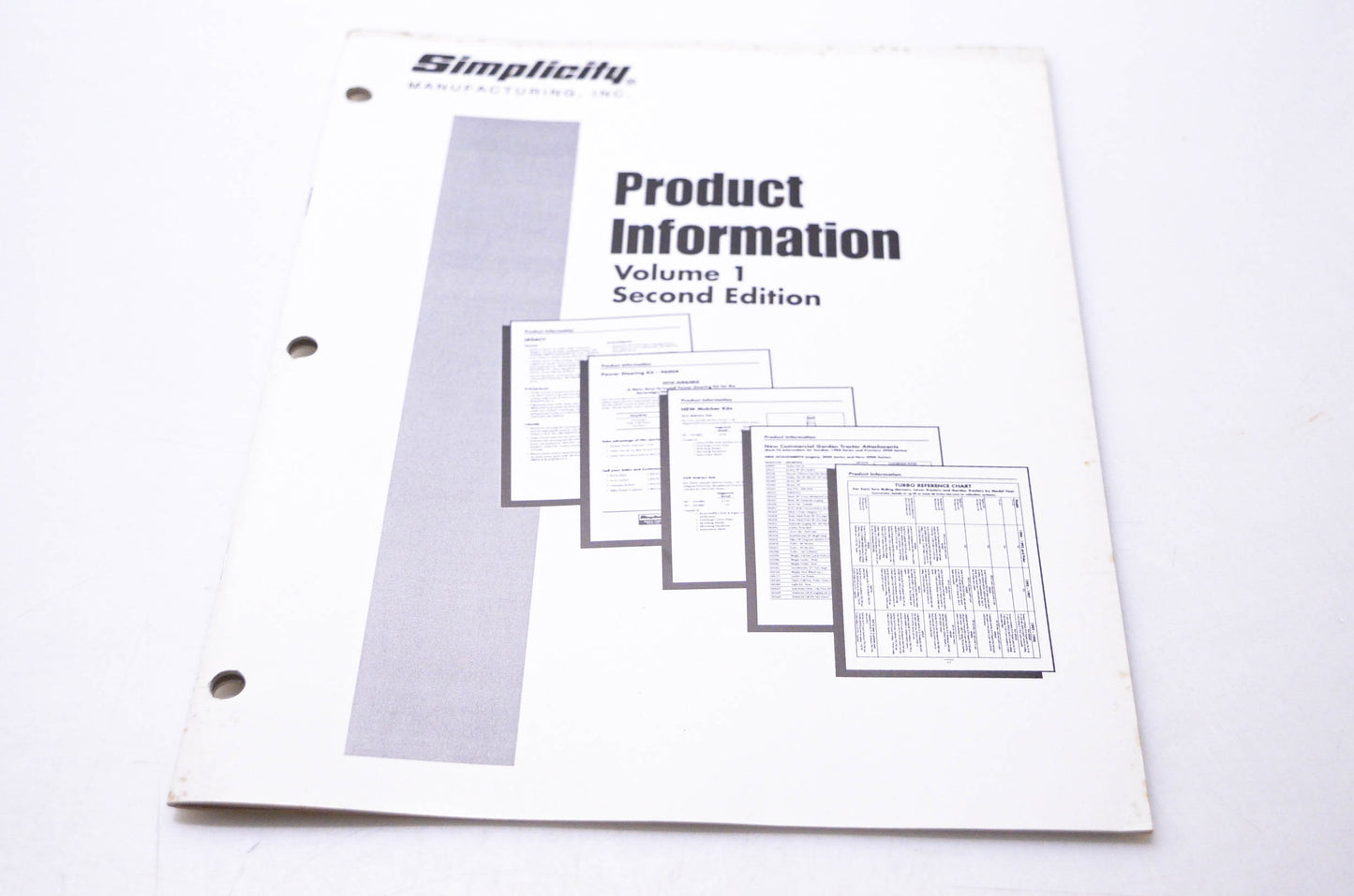 Simplicity Manufacturing 990155 Product Information Volume 1 Second Edition