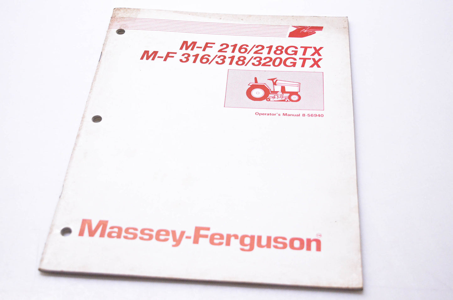 Massey Ferguson 1449 644M1, 8-56940 M-F 216/218GTX M-F 316/318/320GTX Operator's Manual