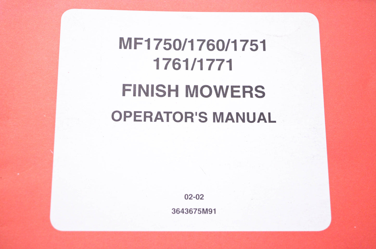 Massey Ferguson 3643675M91 MF1750 1760 1751 1761 1771 Finish Mowers Operator's Manual