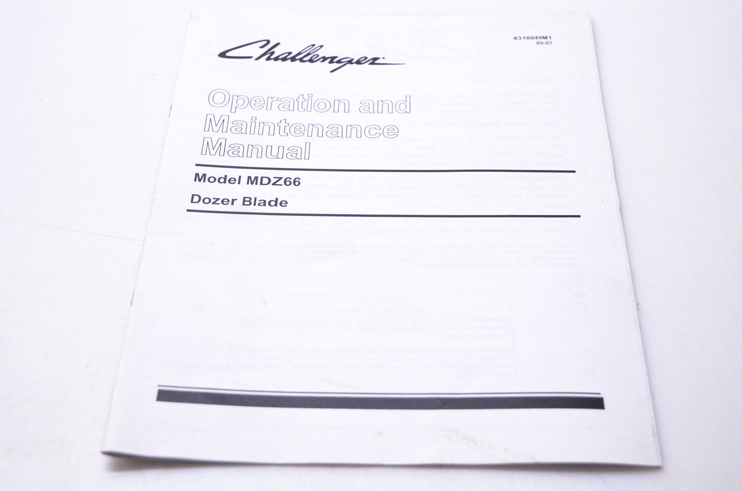 Agco 4316049M1 Challenger Operation & Maintenance Manual Model MDZ66 Dozer Blade
