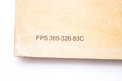 OEM Ford FPS 365-326-83C 1983 Truck Shop Manual Pre-Delivery Lubrication Maintenance