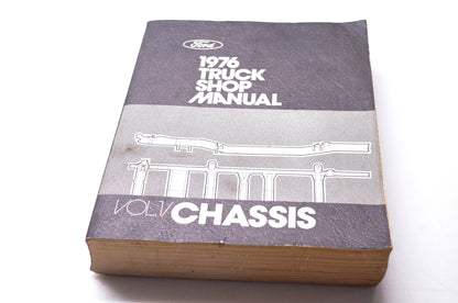 OEM Ford FPS 365-127-76A 1976 Truck Shop Manual Vol 1 Chassis