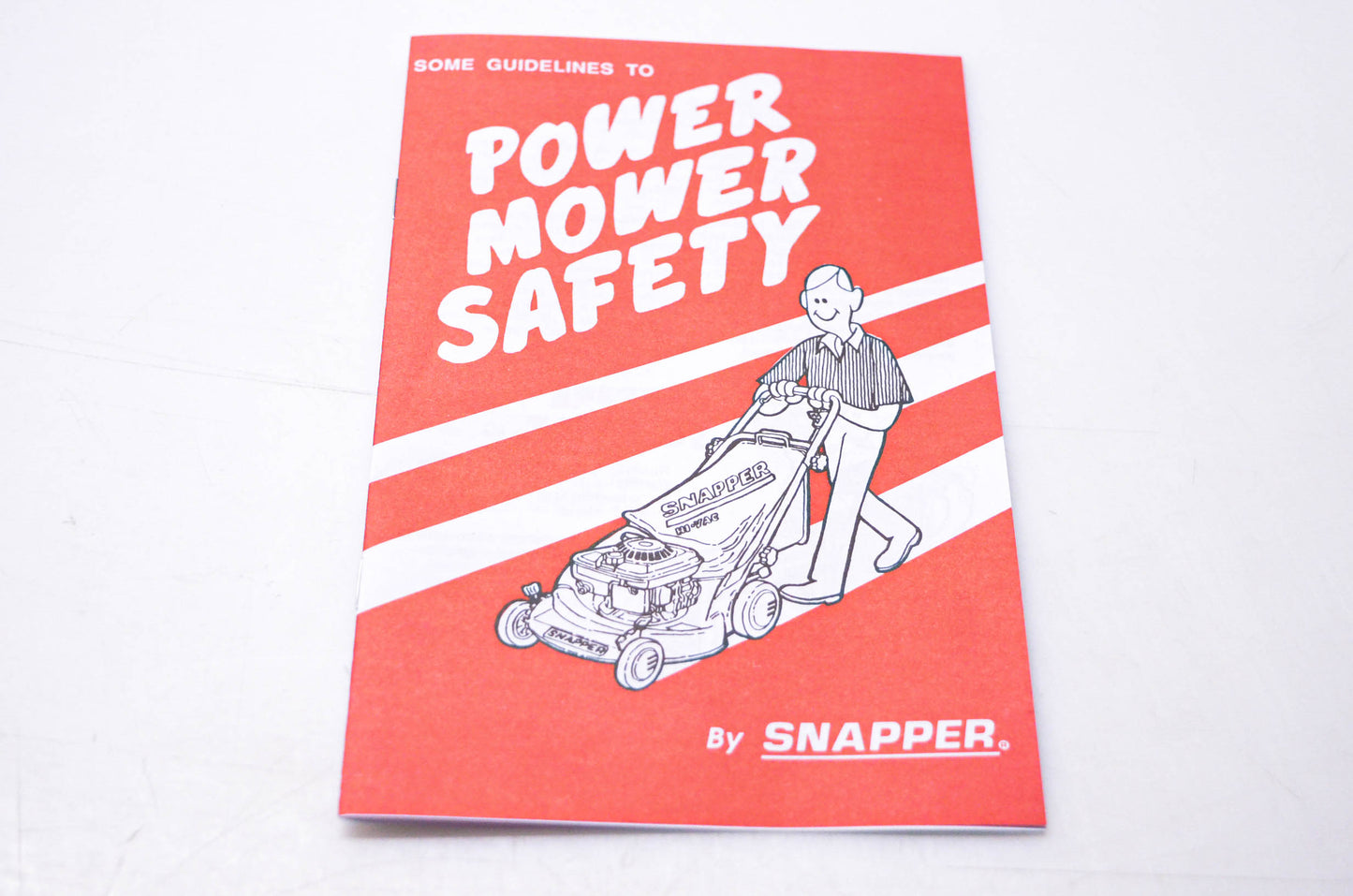 Snapper 1-4000 Some Guidelines to Power Mower Safety