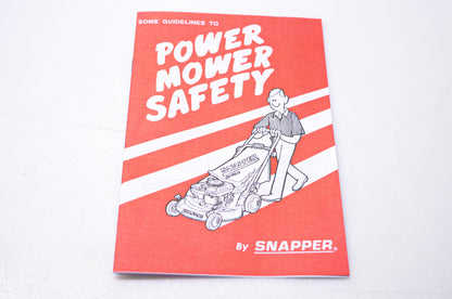 Snapper 1-4000 Some Guidelines to Power Mower Safety