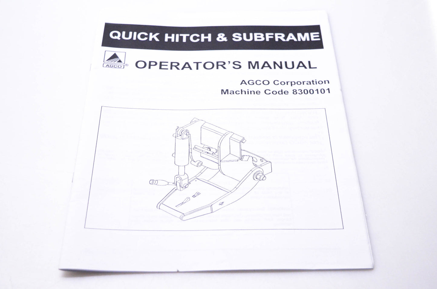 Agco 4263953M1 Quick Hitch & Subframe Operator's Manual Machine Code 8300101