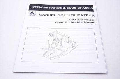Agco 4263953M1 Attache Rapide & Sous-Ch�ssis Manuel de L'Utilisateur