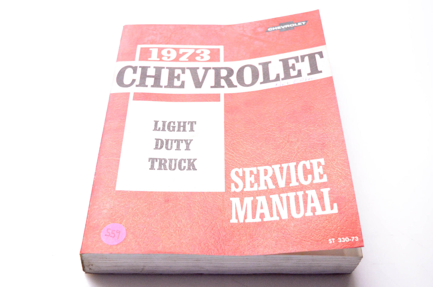 Chevrolet ST 330-73 1973 Chevrolet Light Duty Truck Service Manual