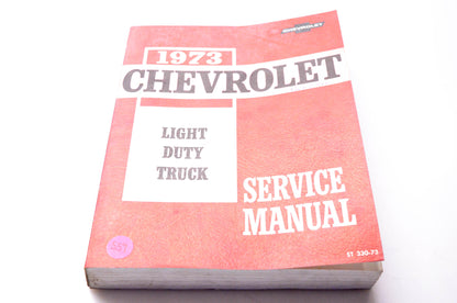 Chevrolet ST 330-73 1973 Chevrolet Light Duty Truck Service Manual