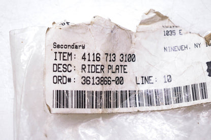 New OEM Stihl 4116 713 3100, 4116-713-3100 Rider Plate NOS