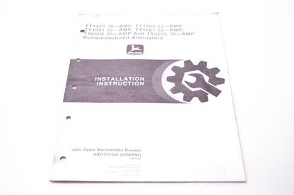 OEM John Deere DIRTY21660, 21660 Remanufactured Alternators Installation Instruction