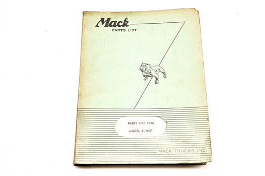 Mack 2328 1955 Model B-70ST Truck Parts List Manual