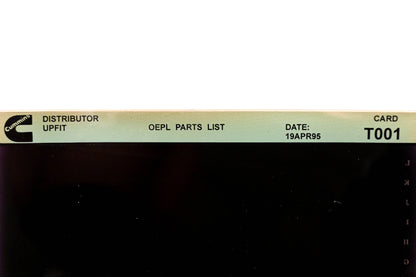 Cummins T001 1995 Distributor Upfit OEPL Parts List Microfiche NOS