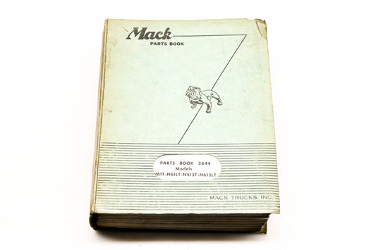 Mack 2644 1958 Model N61T-N61LT-N613T-N613LT Parts List Manual