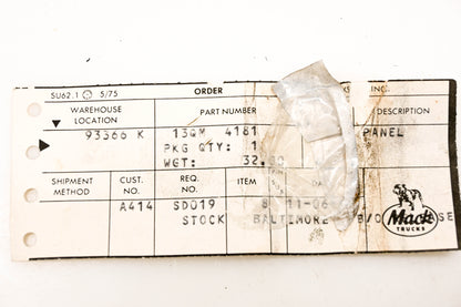 Mack 13QM4181 Panel NOS