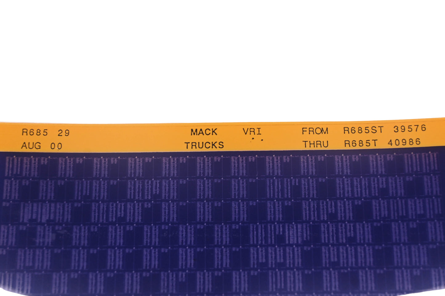 Mack R685 29 R685ST39576 - R685T40986 VRI Microfiche NOS