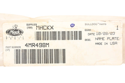 Mack 4MR498M E7-454 Name Plate NOS