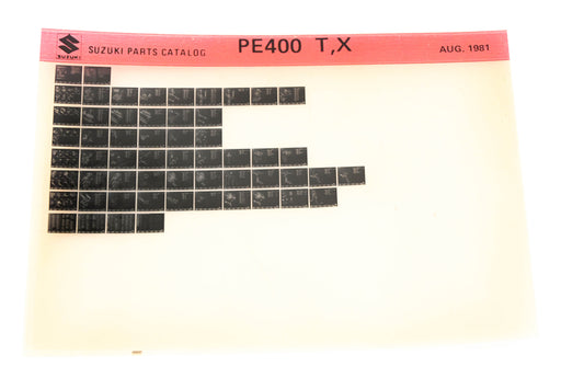 Suzuki PE400TX PE400 T,X Parts Catalog Microfiche Rev:8/1981
