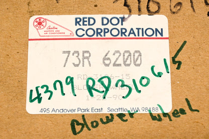 Red Dot 73R 6200, RD-3106-15 Blower Wheel NOS