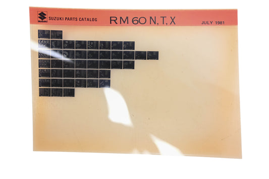 New OEM Suzuki RM60NTX RM60 N,T,X Parts Catalogue Microfiche Rev: 7/1981 NOS