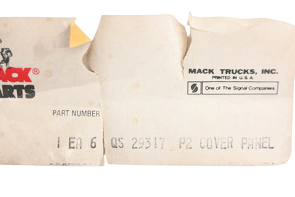 Mack 6QS29317 Cover Panel NOS