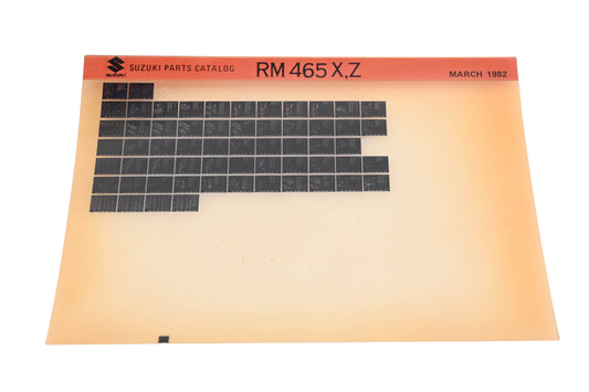 OEM Suzuki RM465XZ RM465 X,Z Parts Catalog Microfiche Rev:3/1982