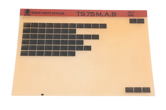 OEM Suzuki TS75MAB TS75 M,A,B Parts Catalog Microfiche Rev:7/1976