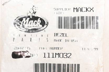 Mack 111MO32, 25155025 Bezel NOS