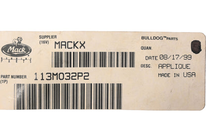 Mack 113MO32P2 Parking Brake Applique NOS