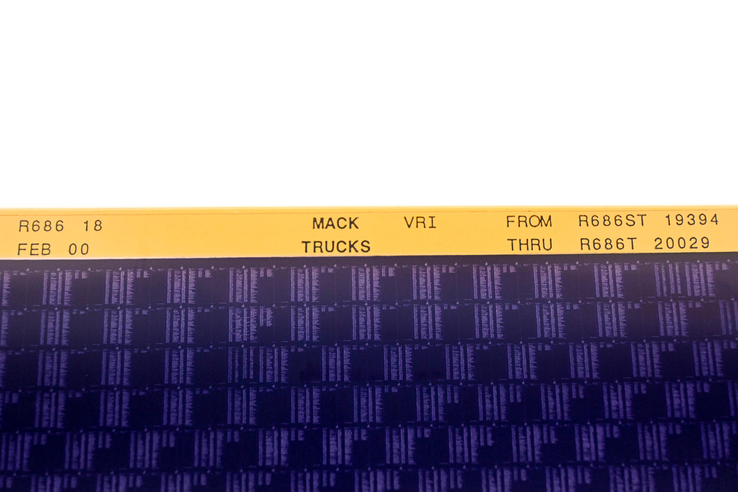 Mack R686 18 R686ST19394 - R686T20029 VRI Microfiche NOS
