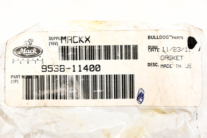 Mack 9538-11400 Gasket NOS